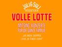 Laut, fröhlich und rockig: Volle Lotte