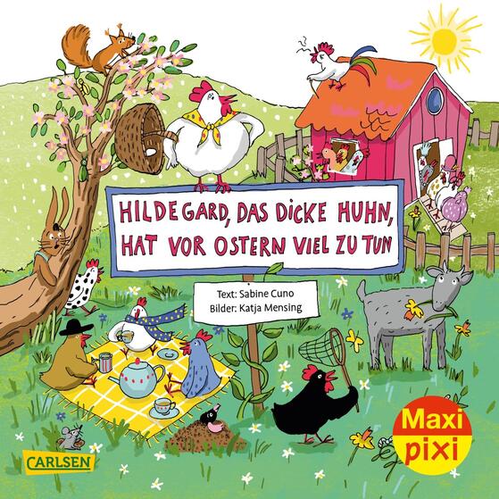 Kinderbuch: Hildegard, das dicke Huhn, hat vor Ostern viel zu tun