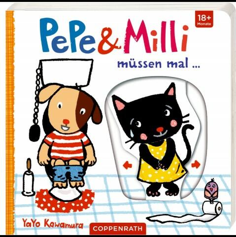 Kawamura, Yayo: Pepe & Milli müssen mal… Coppenrath Verlag 978-3649-62265-9 9,99 € ab 18 Monate