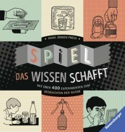 Spiel, das Wissen schafft Hans Jürgen Press 978-3-473-55437-9 14,99 € ab 8 J
