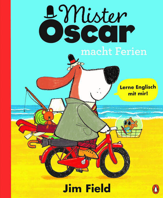 Kinderbuch: Mister Oscar macht Ferien