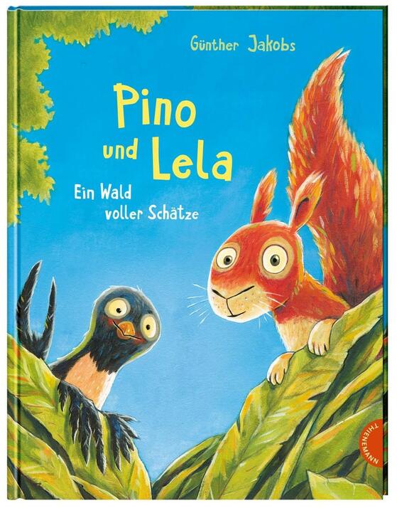 Kinderbuch: Pino und Lela – Ein Wald voller Schätze