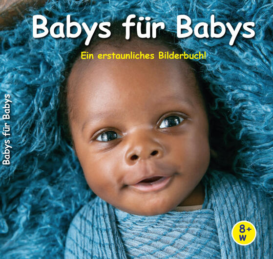 Kinderbuch: Babys für Babys