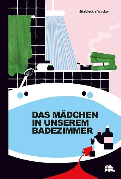 Jugendbuch: Das Mädchen in unserem Badezimmer