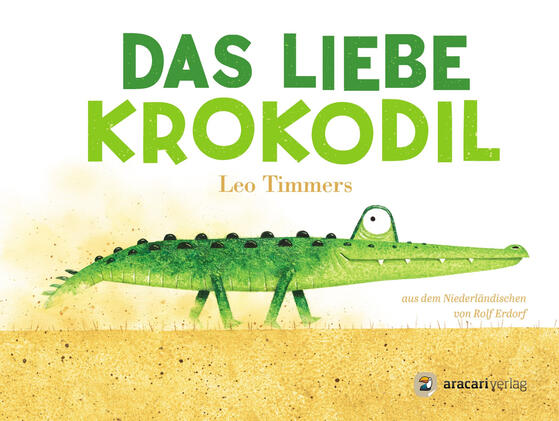 Kinderbuch: Das liebe Krokodil