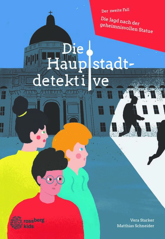 Kinderbuch: Die Hauptstadtdetektive (2)