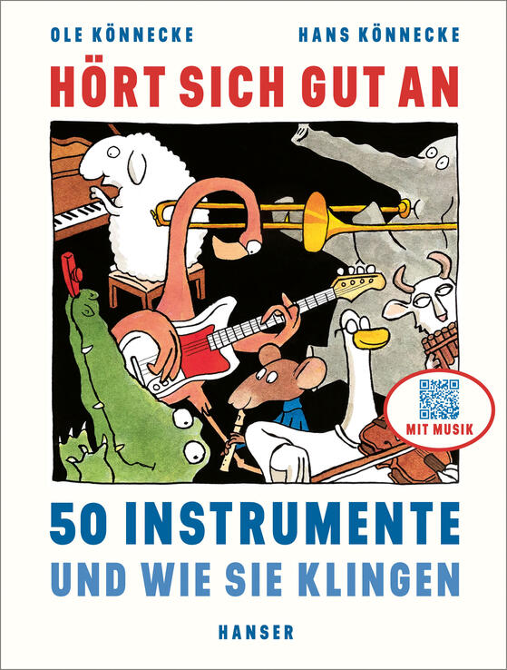 Kinderbuch: Hört sich gut an – 50 Instrumente und wie sie klingen
