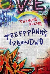 Kinderbuchtipp: Treffpunkt Irgendwo