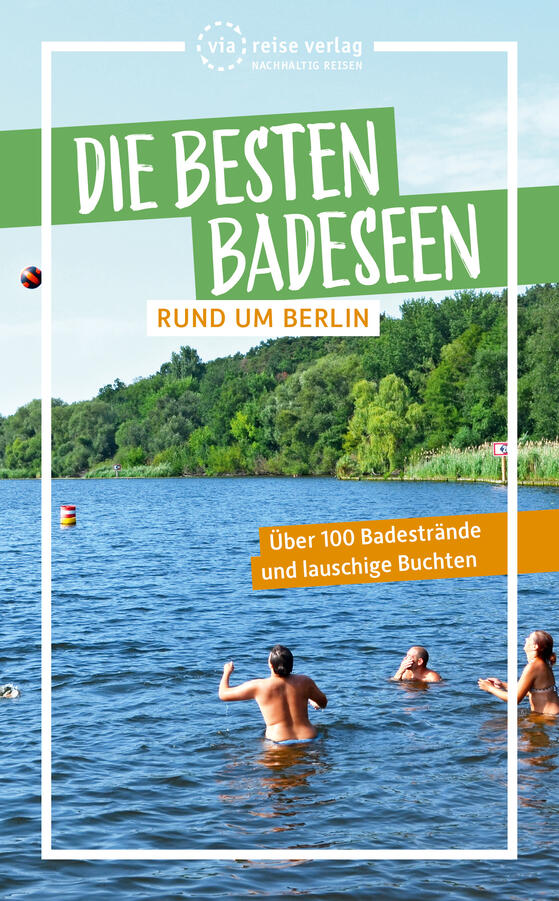 Buchtipp: Die besten Badeseen rund um Berlin
